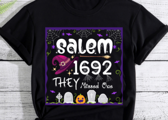 Salem 1692 they missed one Witch Halloween PC t shirt template vector