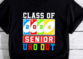 Senior 2024 Uno Out Funny Class Of 2024 Tshirt Uno Lover PC