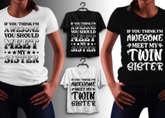 Sister T-Shirt Design