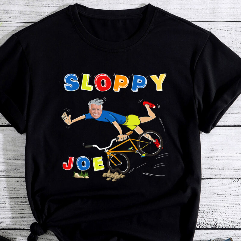 Sloppy Joe Bicycle Funny Sarcastic T-Shirt PC