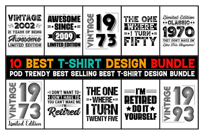 T-Shirt Design Bundle-Trendy Pod Best T-Shirt Design Bundle