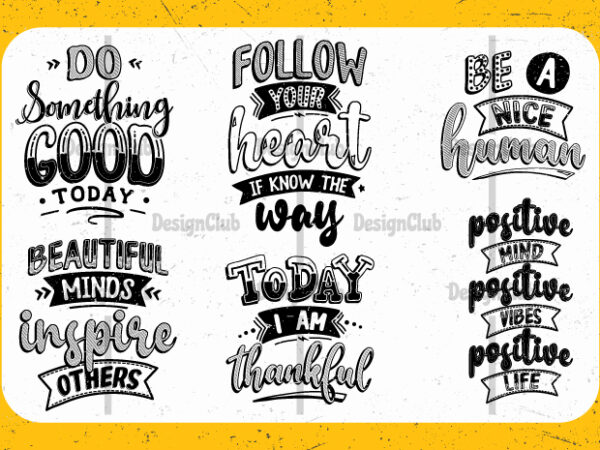 Typography motivational quotes, hand lettering inspirational quotes t shirt designs for sale