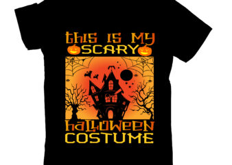 This Is My Scary Halloween Costume T-shirt Design,Halloween SVG Bundle,halloween, halloween songs, halloween 2023, halloween songs for kids, halloween theme song, halloween ends, halloween ambience, halloween night, halloween horror nights,