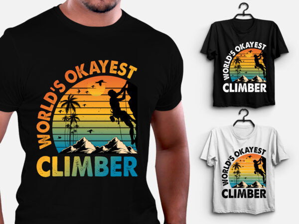 World’s okayest climber climbing t-shirt design