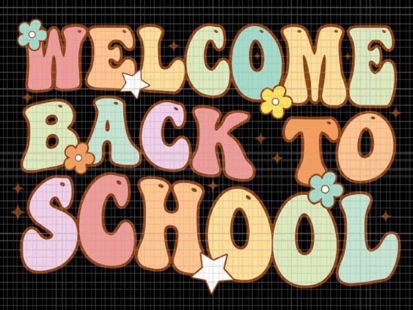 Welcome back to school retro first day of school svg, back to school svg, day of school svg, welcome back to school svg t shirt design for sale