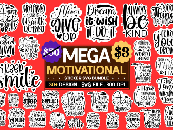 Motivational sticker svg bundle ,svg bundle, svg files for cricut, svg bundles, svg for shirts, mom svg, svgs, svg file, svg designs, sarcastic svg, silhouette cut files 35 sarcastic bundle