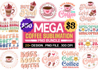 Coffee Sublimation Bundle , Retro Coffee SVG Bundle, Coffee SVG Bundle, Funny Coffee SVG, Caffeine Queen, Coffee Lovers, Coffee Obsessed, Coffee mug, Cut File Cricut ,Coffee Svg Bundle, Coffee Svg,