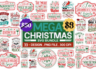 Christmas Svg Design , Farmhouse Sign Design Bundle, halloween svg bundle, motivational svg bundle ,Christmas SVG Bundle, Winter svg, Santa SVG, Holiday, Merry Christmas, Christmas Bundle, Funny Christmas Shirt, Cut