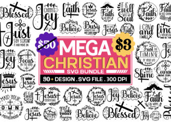 Christian Svg Bundle , motivational svg design ,sarcastic svg bundle,halloween svg bundle ,Inspirational Svg Bundle, Inspirational Quotes Svg Bundle, Motivational Svg Bundle, Christian Svg Bundle, Self Love Svg Png Cut