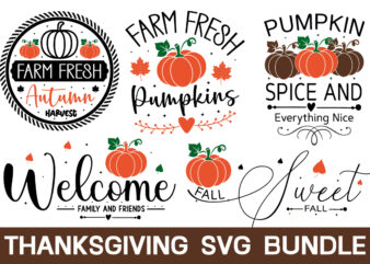 Thanksgiving Svg Bundle , Farmhouse Sign Design, Fall Design, punpkin Design ,Fall SVG, Fall SVG Bundle, Autumn Svg, Thanksgiving Svg, Fall Svg Designs, Fall Sign, Autumn Bundle Svg, Cut File