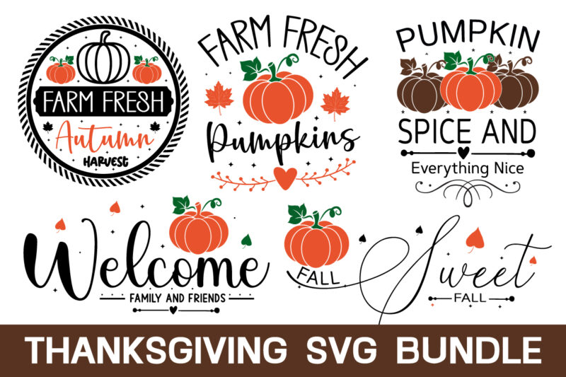 Thanksgiving Svg Bundle , Farmhouse Sign Design, Fall Design, punpkin Design ,Fall SVG, Fall SVG Bundle, Autumn Svg, Thanksgiving Svg, Fall Svg Designs, Fall Sign, Autumn Bundle Svg, Cut File