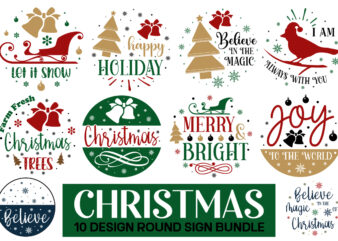 christmas round sign Svg Bundle , christmas round sign svg 10 Design , farmhouse Svg design,Christmas SVG Bundle, Winter svg, Santa SVG, Holiday, Merry Christmas, Christmas Bundle, Funny Christmas Shirt,