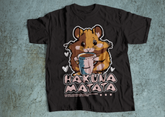 Hakuna matata coffee t shirt design