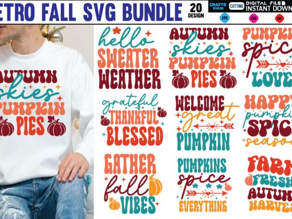 Retro fall svg bundle fall design, fall, autumn, pumpkin, halloween, autumn design, fall leaves, thanksgiving, october, autumn leaves, spooky, leaves, leaf, fall colors, orange, cute, nature, season, ghost, welcome fall,