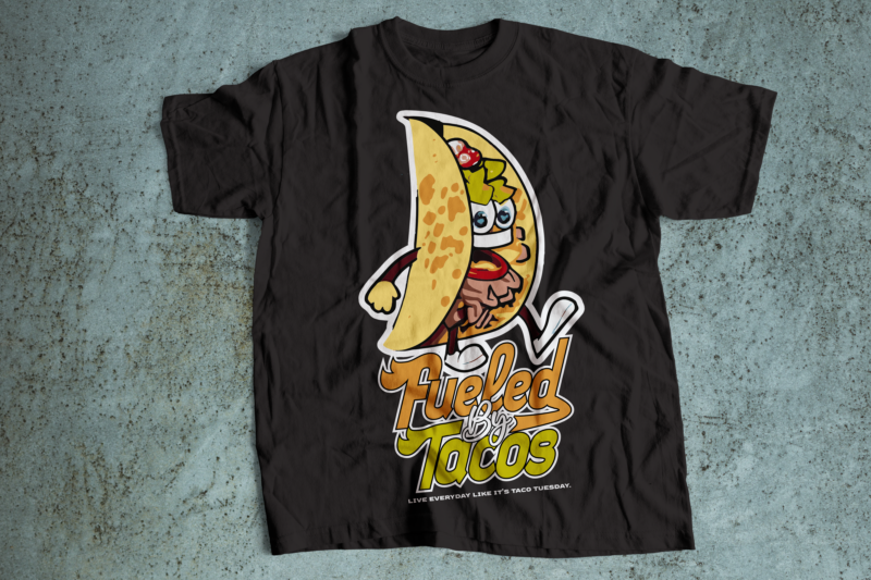 FUELED BY TACOS cute t-shirt design