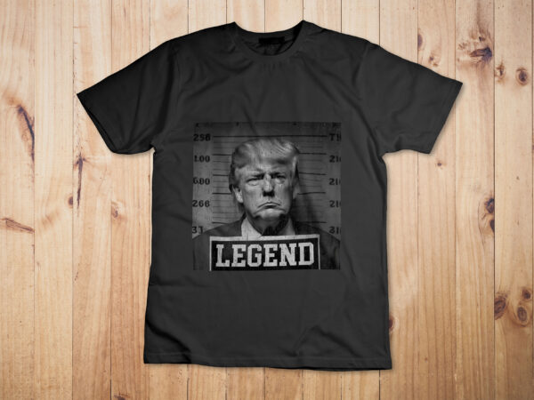 Trump 2024 mugshot president legend t-shirt design