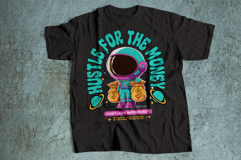 Astronaut hustling for money t shirt design vector
