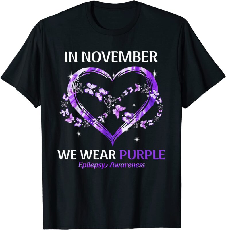 15 Epilepsy Awareness Shirt Designs Bundle For Commercial Use Part 5, Epilepsy Awareness T-shirt, Epilepsy Awareness png file, Epilepsy Awareness digital file, Epilepsy Awareness gift, Epilepsy Awareness download, Epilepsy Awareness design