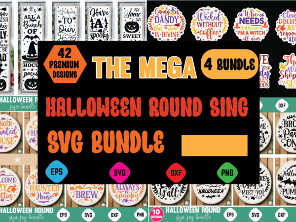 The mega halloween round sign svg bundle halloween door sign svg bundle, halloween door sign, halloween door sign svg, halloween round sign svg bundle, round sign svg bundle, halloween sign t shirt designs for sale