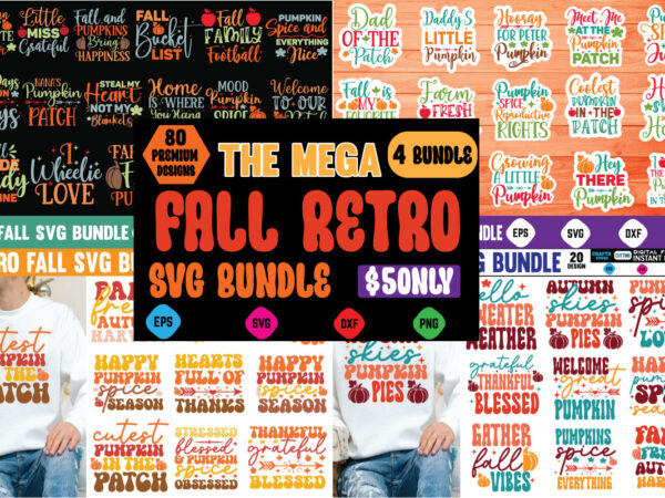 The mega fall retro svg bundle fall design, fall, autumn, pumpkin, halloween, autumn design, fall leaves, thanksgiving, october, autumn leaves, spooky, leaves, leaf, fall colors, orange, cute, nature, season, ghost,