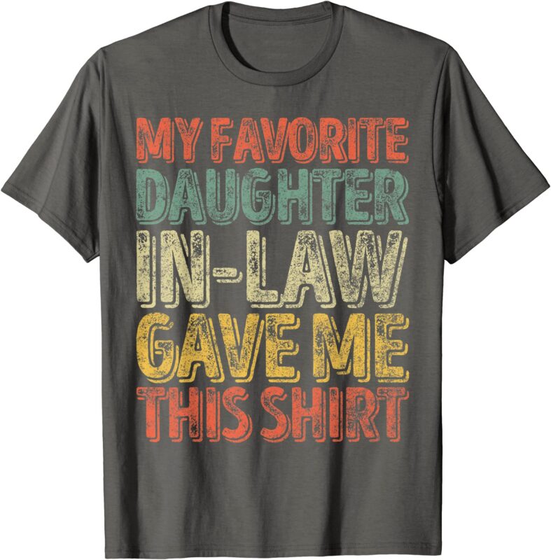 15 Daughter In Law Shirt Designs Bundle For Commercial Use Part 4, Daughter In Law T-shirt, Daughter In Law png file, Daughter In Law digital file, Daughter In Law gift,