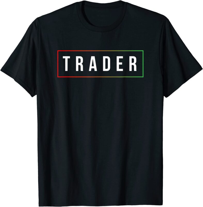 15 Trading Shirt Designs Bundle For Commercial Use Part 4, Trading T-shirt, Trading png file, Trading digital file, Trading gift, Trading download, Trading design