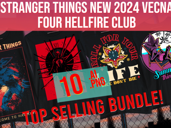 Stranger things season 5 new 2024 vecna eleven hellfire club print on demand bundle t shirt template vector