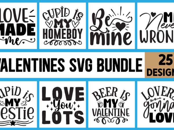 Valentines svg bundle t shirt vector art