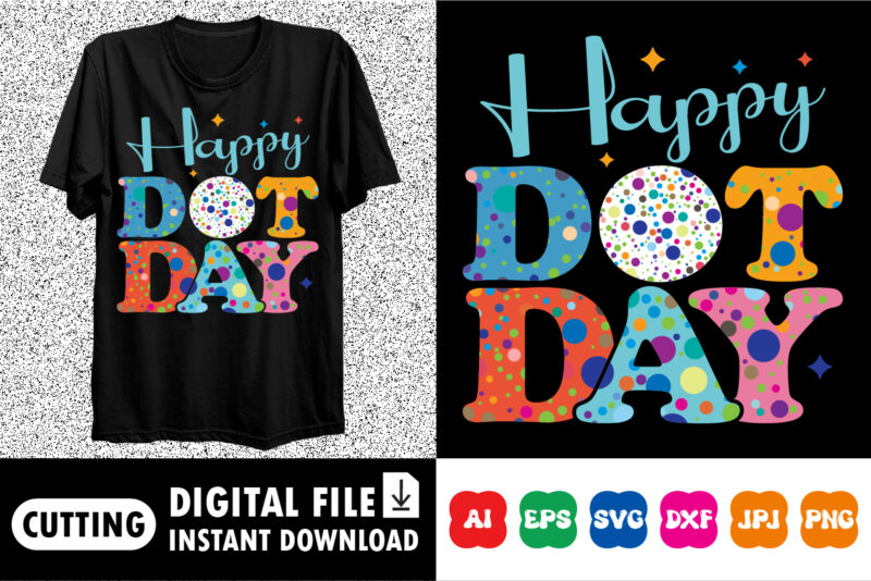 Happy dot day shirt print template