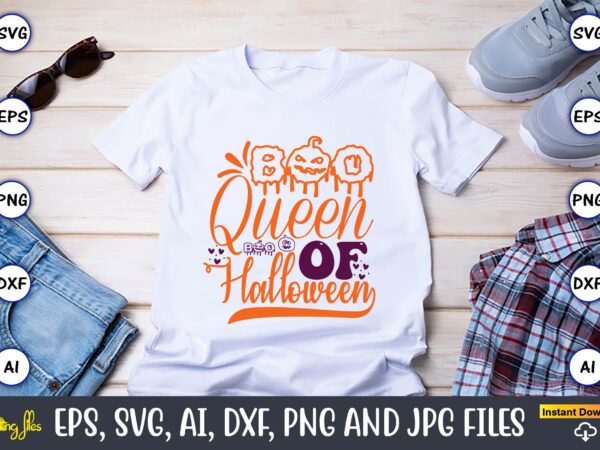 Queen of halloween,halloween,halloween t-shirt, halloween design,halloween svg,halloween t-shirt, halloween t-shirt design, halloween svg bundle, halloween clipart bundle, halloween cut file, halloween clipart vectors, halloween clipart svg, halloween svg bundle ,