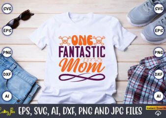 One Fantastic Mom,Halloween,Halloween t-shirt, Halloween design,Halloween Svg,Halloween t-shirt, Halloween t-shirt design, Halloween Svg Bundle, Halloween Clipart Bundle, Halloween Cut File, Halloween Clipart Vectors, Halloween Clipart Svg, Halloween Svg Bundle ,