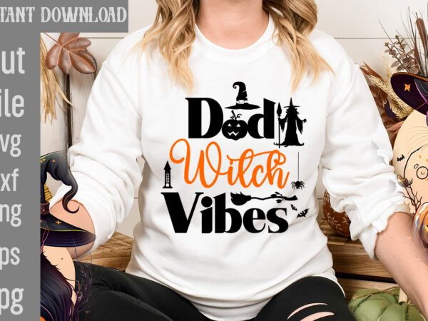 Dad witch vibes t-shirt design,batty for daddy t-shirt design,spooky school counselor t-shirt design,pet all the pumpkins! t-shirt design,halloween t-shirt design,halloween t-shirt design bundle,halloween vector t-shirt design, halloween t-shirt design mega