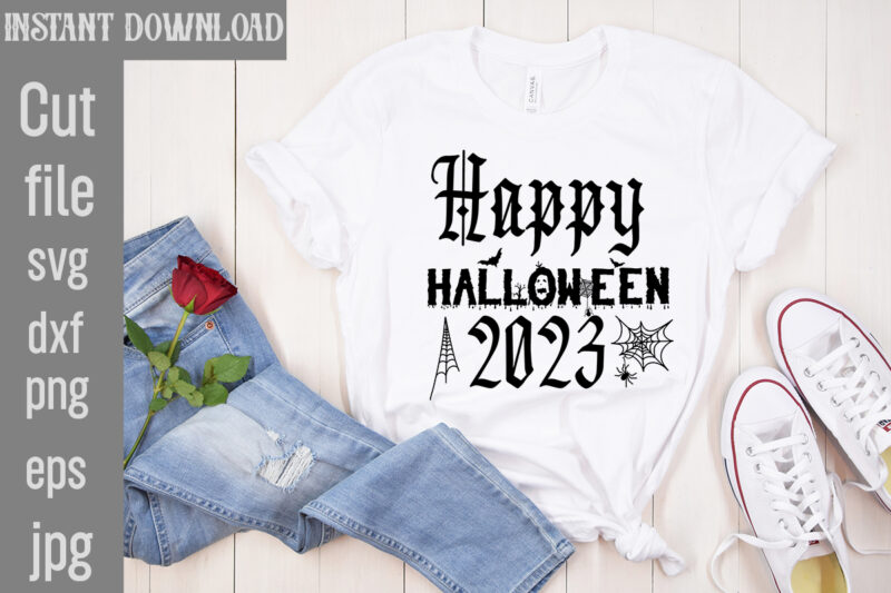 Happy Halloween 2023 T-shirt Design,Bad Witch T-shirt Design,Trick or Treat T-Shirt Design, Trick or Treat Vector T-Shirt Design, Trick or Treat , Boo Boo Crew T-Shirt Design, Boo Boo Crew