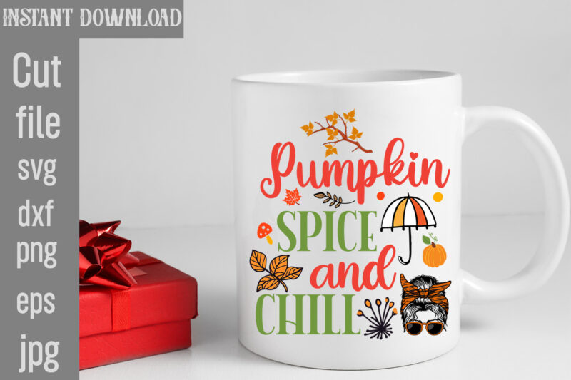 Pumpkin Spice and Chill T-shirt Design,Autumn Breeze and Beautiful Leaves T-shirt Design,Fall T-Shirt Design Bundle,#Autumn T-Shirt Design Bundle, Autumn SVG Bundle,Fall SVG Cutting Files, Hello Fall T-Shirt Design, Hello Fall