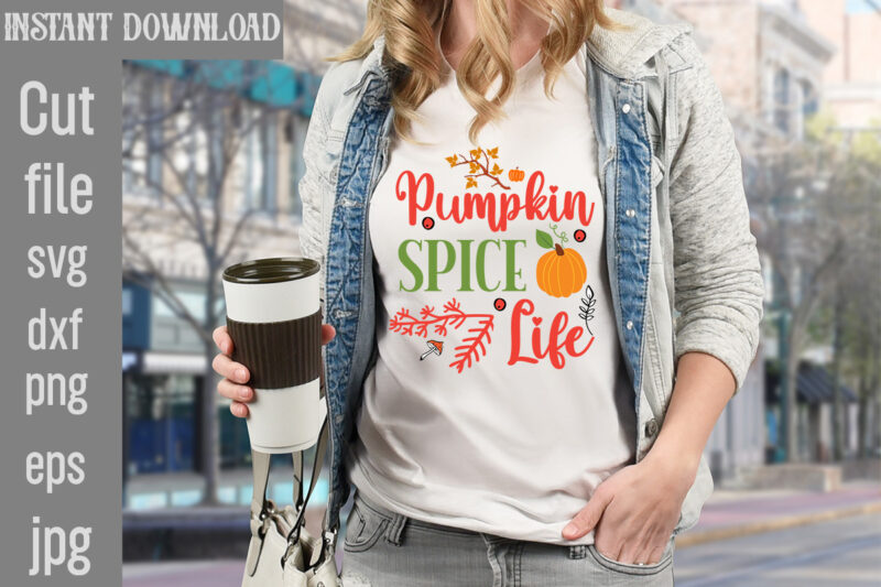 Pumpkin Spice Life T-shirt Design,Autumn Breeze and Beautiful Leaves T-shirt Design,Fall T-Shirt Design Bundle,#Autumn T-Shirt Design Bundle, Autumn SVG Bundle,Fall SVG Cutting Files, Hello Fall T-Shirt Design, Hello Fall Vector