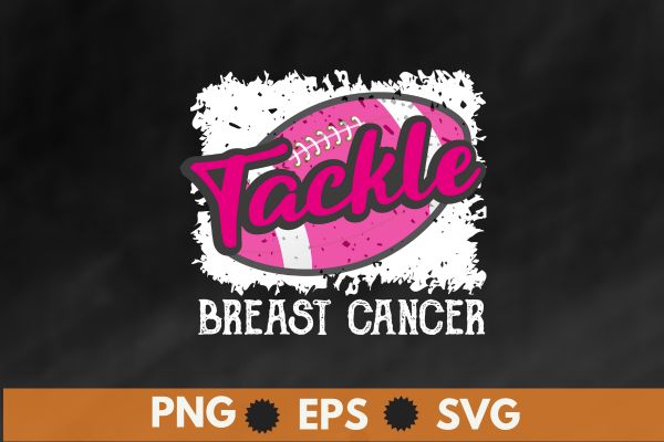 Tackle football pink ribbon breast cancer awareness t-shirt design vector, black women, afro girl, breast cancer,support breast cancer, pink ribbon, cancer awareness, survivors