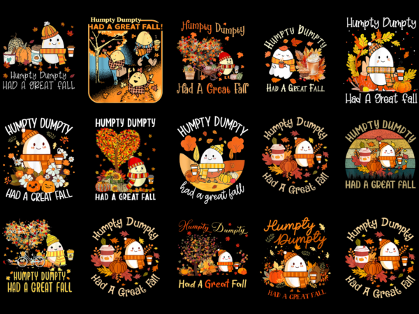 15 humpty dumpty shirt designs bundle for commercial use part 1, humpty dumpty t-shirt, humpty dumpty png file, humpty dumpty digital file, humpty dumpty gift, humpty dumpty download, humpty dumpty design amz