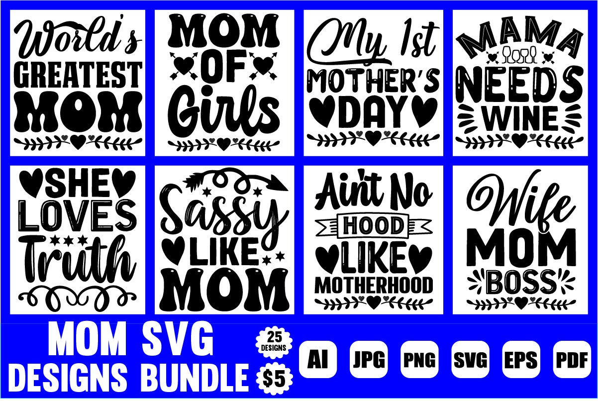 mom svg designs bundle - Buy t-shirt designs