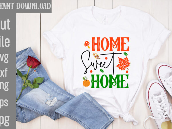 Home sweet home t-shirt design,autumn skies pumpkin pies t-shirt design,,fall t-shirt design bundle,#autumn t-shirt design bundle, autumn svg bundle,fall svg cutting files, hello fall t-shirt design, hello fall vector t-shirt Home sweet home t-shirt design,autumn skies pumpkin pies t-shirt design,,fall t-shirt design bundle,#autumn t-shirt design bundle, autumn svg bundle,fall svg cutting files, hello fall t-shirt design, hello fall vector t-shirt