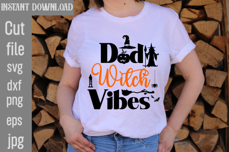 Dad Witch Vibes T-shirt Design,Batty for Daddy T-shirt Design,Spooky School counselor T-shirt Design,Pet all the pumpkins! T-shirt Design,Halloween T-shirt Design,Halloween T-Shirt Design Bundle,Halloween Vector T-Shirt Design, Halloween T-Shirt Design Mega