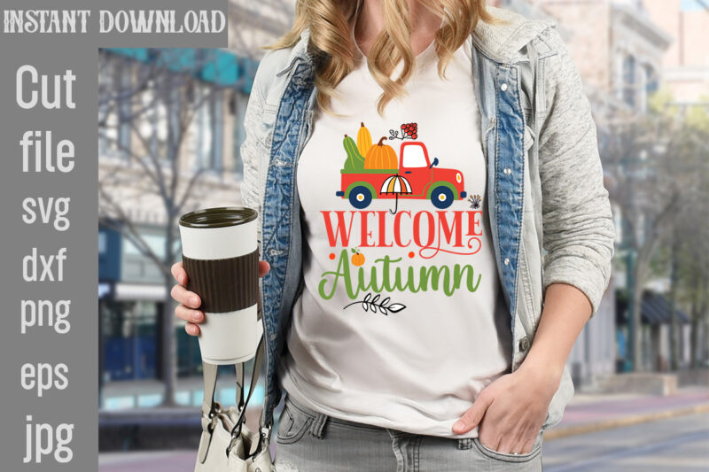 Welcome Autumn T-shirt Design,Autumn Breeze and Beautiful Leaves T-shirt Design,Fall T-Shirt Design Bundle,#Autumn T-Shirt Design Bundle, Autumn SVG Bundle,Fall SVG Cutting Files, Hello Fall T-Shirt Design, Hello Fall Vector T-Shirt