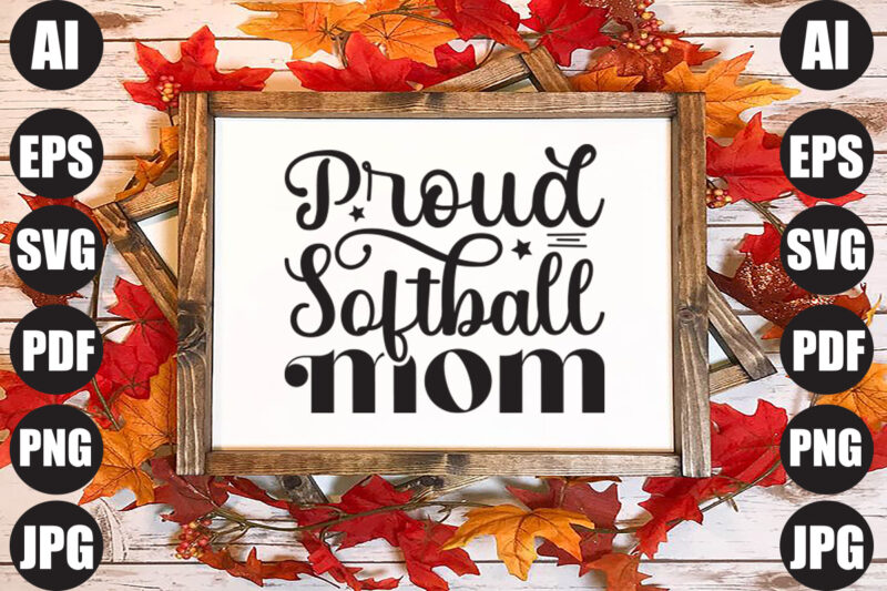 proud softball mom