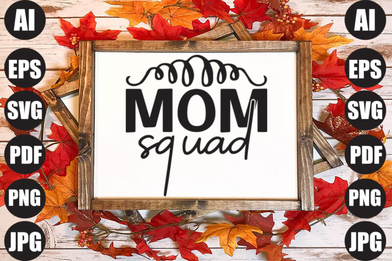 mom squad
