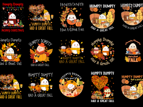 15 humpty dumpty shirt designs bundle for commercial use part 2, humpty dumpty t-shirt, humpty dumpty png file, humpty dumpty digital file, humpty dumpty gift, humpty dumpty download, humpty dumpty design amz