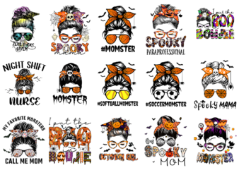 15 Messy Bun Halloween Shirt Designs Bundle For Commercial Use Part 2, Messy Bun Halloween T-shirt, Messy Bun Halloween png file, Messy Bun Halloween digital file, Messy Bun Halloween gift,