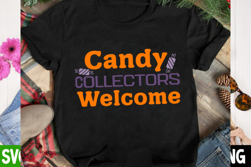Candy Collector Welcome T-Shirt Design, Candy Collector Welcome Vector T-Shirt Design, The Boo Crew T-Shirt Design, The Boo Crew Vector T-Shirt Design, Happy Boo Season T-Shirt Design, Happy Boo Season