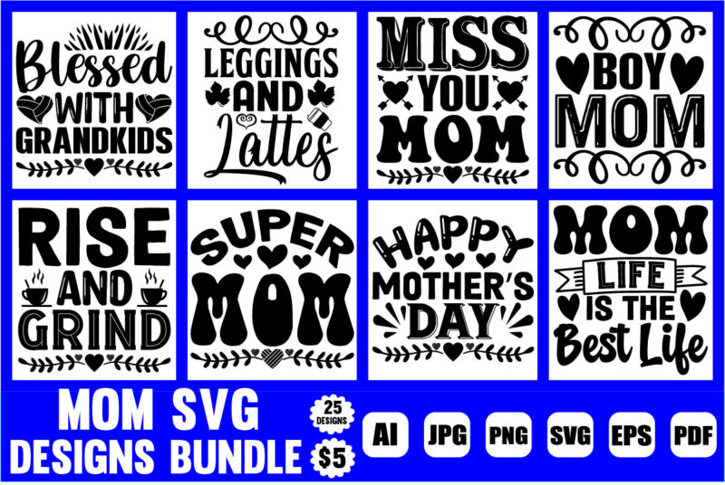 mom svg designs bundle