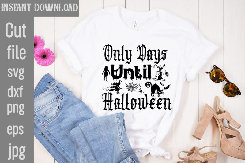 Halloween T-shirt Designs Bundle,Bad Witch T-shirt Design,Trick or Treat T-Shirt Design, Trick or Treat Vector T-Shirt Design, Trick or Treat , Boo Boo Crew T-Shirt Design, Boo Boo Crew Vector