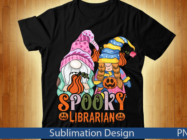 Spooky librarian t-shirt design,pet all the pumpkins! t-shirt design,halloween t-shirt design,halloween t-shirt design bundle,halloween vector t-shirt design, halloween t-shirt design mega bundle, spooky saurus rex t-shirt design, spooky saurus rex