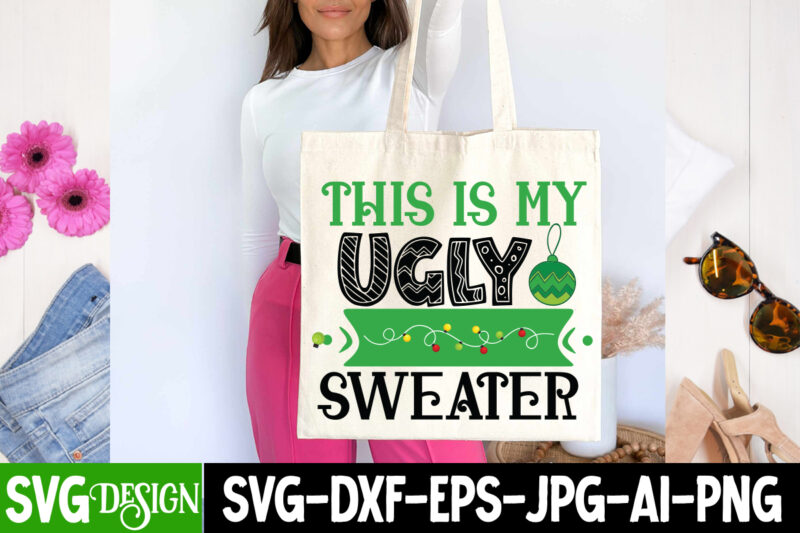 This is My Ugly Sweater T-Shirt Design, This is My Ugly Sweater Vector t-Shirt Design,Christmas SVG Design, Christmas Tree Bundle, Christmas SVG bundle Quotes ,Christmas CLipart Bundle, Christmas SVG Cut